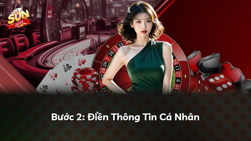 Bước 2: Điền Thông Tin Cá Nhân