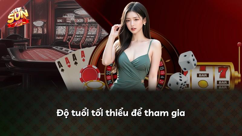 Độ tuổi tối thiểu để tham gia