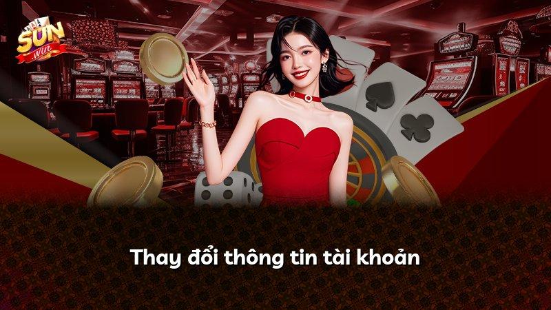 Thay đổi thông tin tài khoản