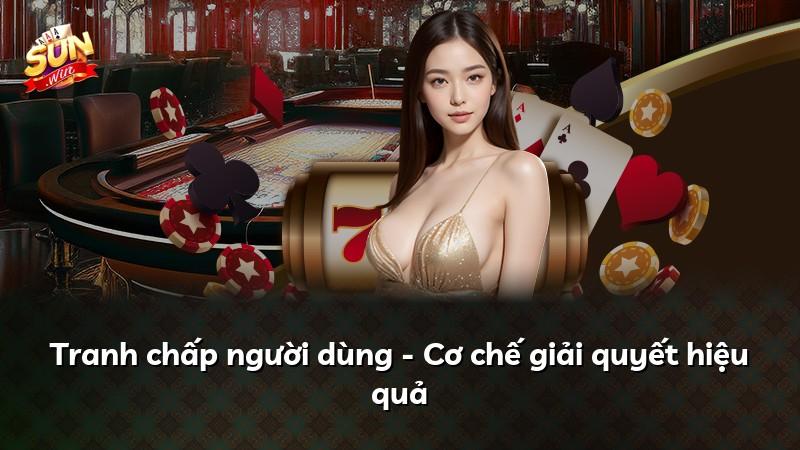 Tranh chấp người dùng - Cơ chế giải quyết hiệu quả